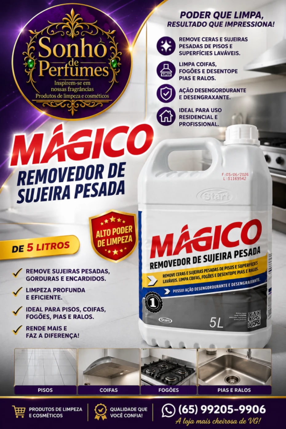 Foto 4:  — SONHO DE PERFUMES PRODUTOS DE LIMPEZA 